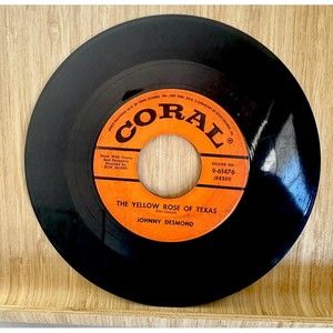 JOHNNY DESMOND: THE YELLOW ROSE OF TEXAS / YOU'RE IN LOVE WITH SOME 45 RPM